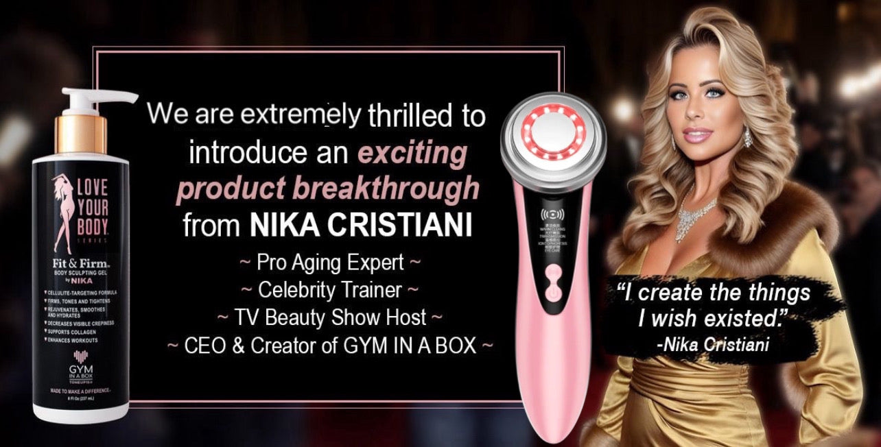 Nika Cristiani, Creator of GYM IN A BOX Love Your Body Sculpting Gel